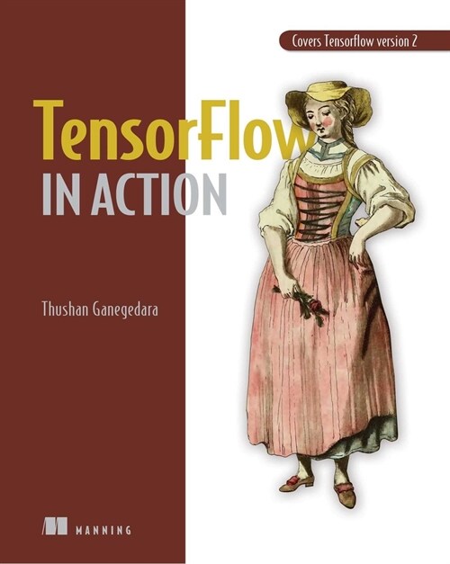 Tensorflow 2.0 in Action (Paperback)