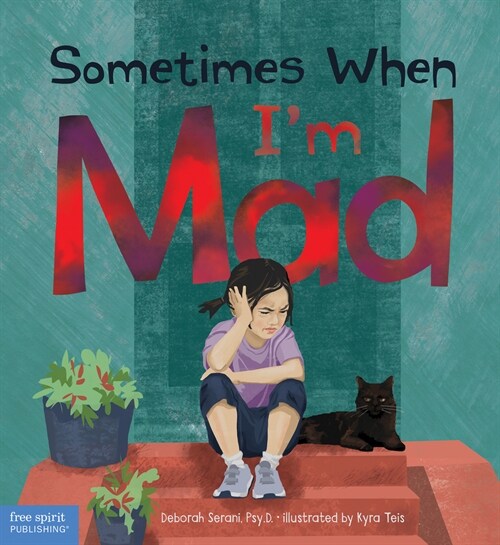 Sometimes When Im Mad (Hardcover)