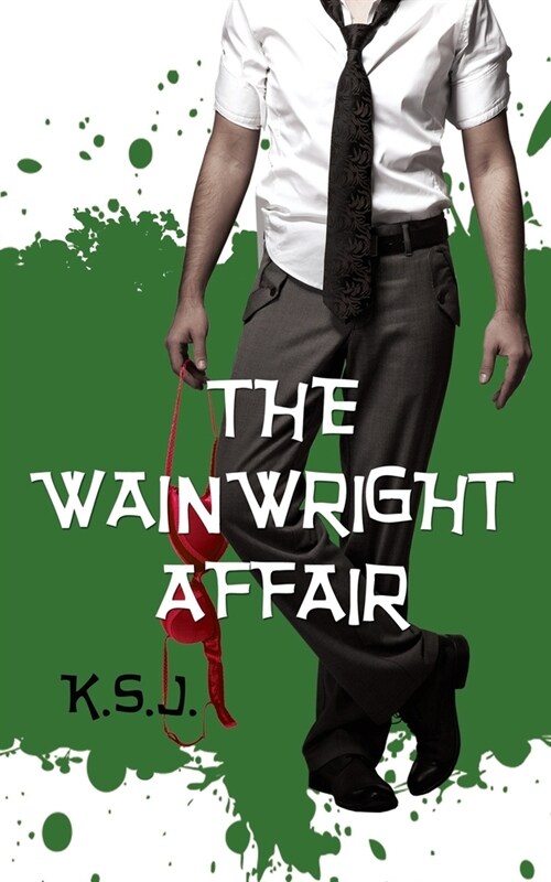 The Wainwright Affair (Paperback)