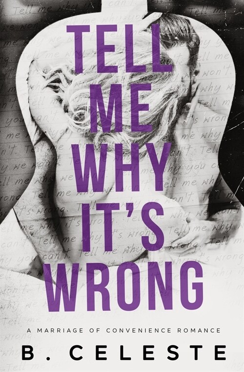 Tell Me Why Its Wrong (Paperback)