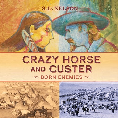 Crazy Horse and Custer: Born Enemies (Audio CD)