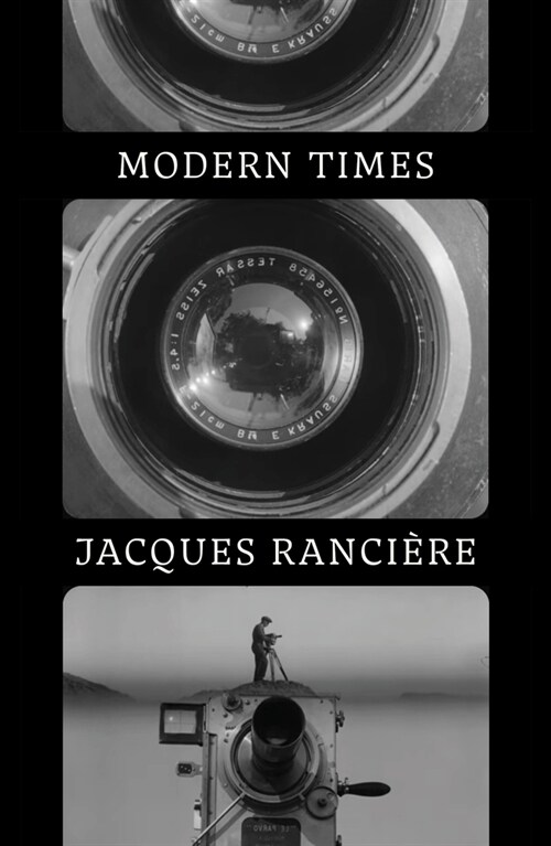 Modern Times : Temporality in Art and Politics (Hardcover)