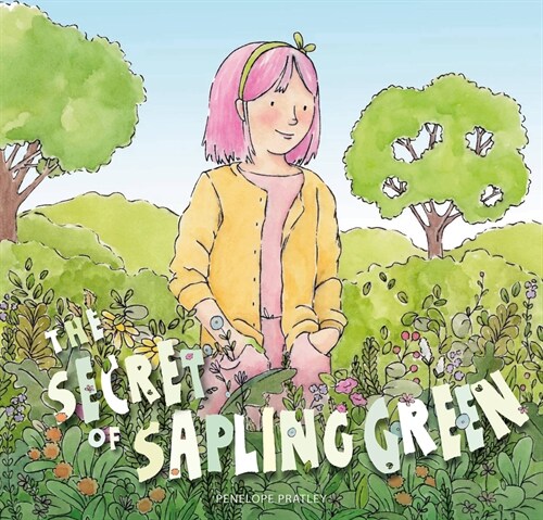 Secret of Sapling Green (Hardcover)