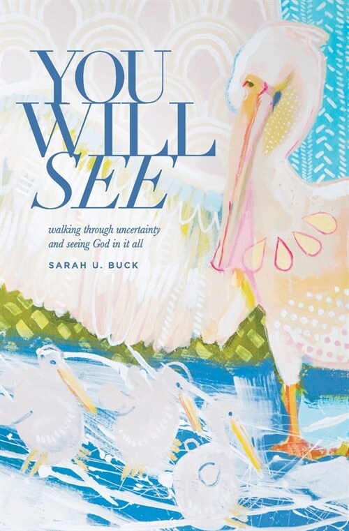 You Will See (Paperback)