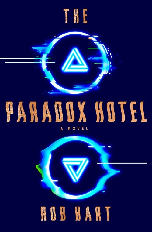 The Paradox Hotel (Hardcover)