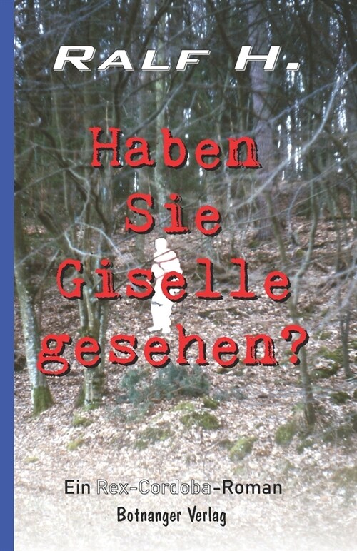 Haben Sie Giselle gesehen? (Paperback)