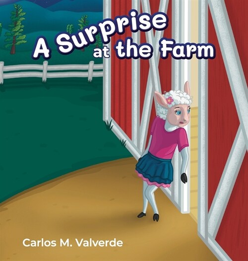 A Surprise at the Farm (Hardcover)