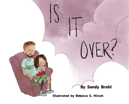 Is It Over? (Hardcover)