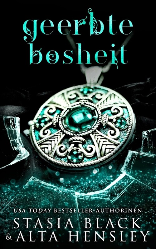 Geerbte Bosheit (Paperback)