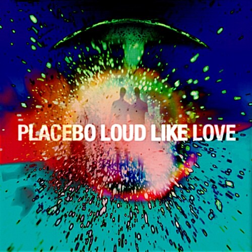 [중고] Placebo - Loud Like Love [스탠다드 에디션]