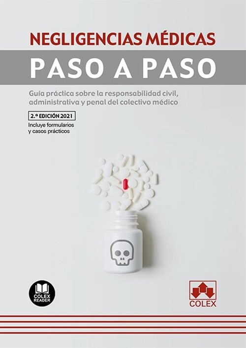 NEGLIGENCIAS MEDICAS. PASO A PASO. 2021 (Hardcover)