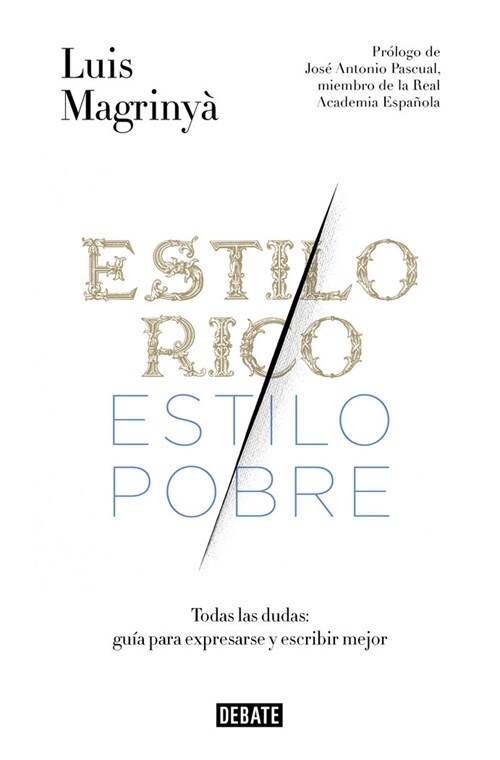 ESTILO RICO, ESTILO POBRE (Paperback)