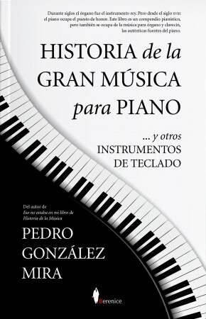 HISTORIA DE LA GRAN MUSICA PARA PIANO (Book)