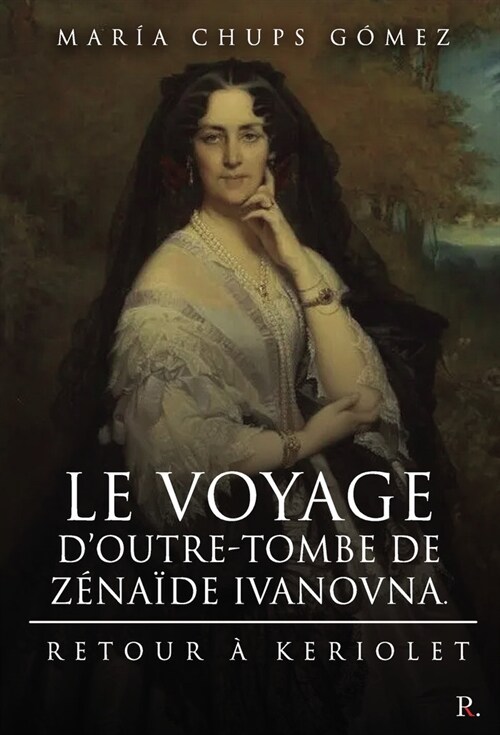 Le voyage doutre-tombe de Zenaide Ivanovna (Hardcover)