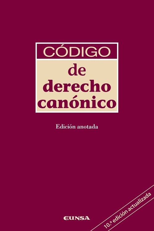 CODIGO DE DERECHO CANONICO 10ªEDICION (Hardcover)