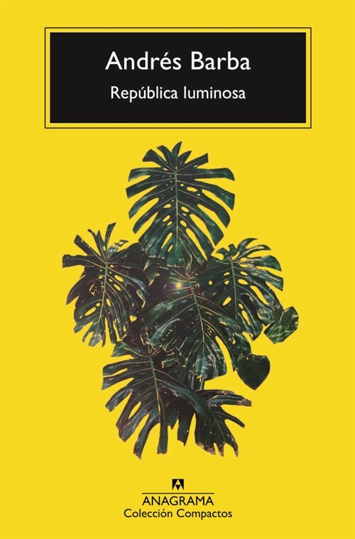 REPUBLICA LUMINOSA (Hardcover)