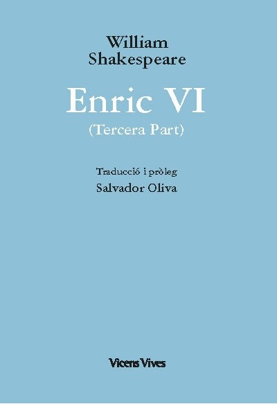 ENRIC VI (TERCERA PART) (Hardcover)