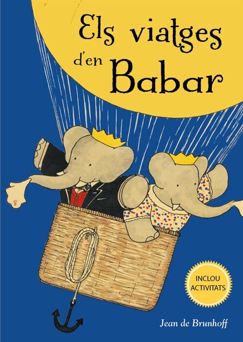 VIATGES DEN BABAR,ELS (Book)