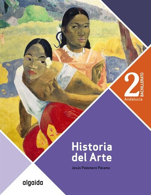 BACH 2 HISTORIA DEL ARTE (AND) 2021 (Paperback)