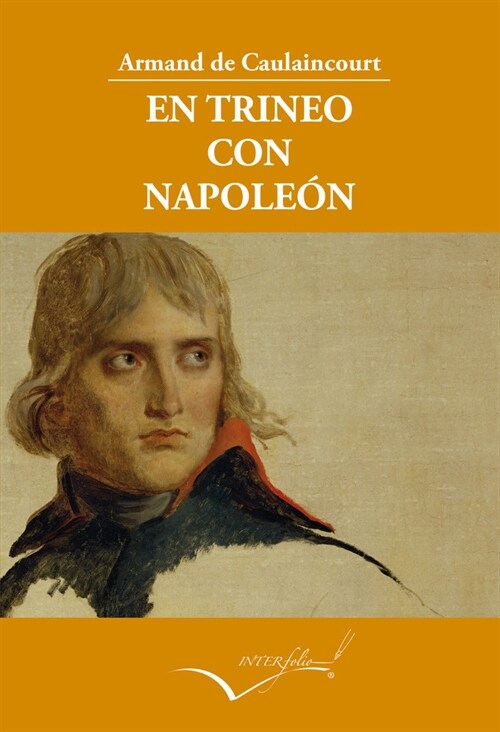 EN TRINEO CON NAPOLEON (Hardcover)