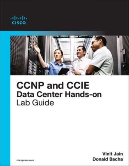 CCIE Data Center Infrastructure Foundation (Paperback)