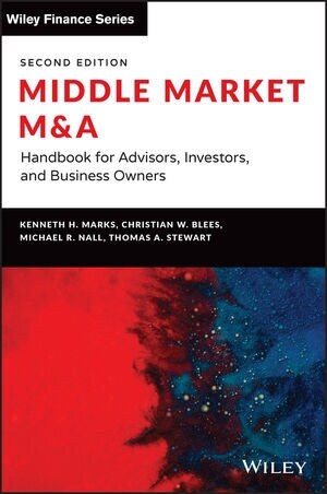 Middle Market M & a: Handbook for Advisors, Investors, and Business Owners (Hardcover, 2)