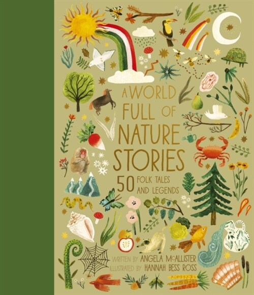 A World Full of Nature Stories : 50 Folktales and Legends (Hardcover)