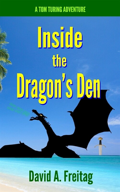 Inside the Dragons Den (Paperback)