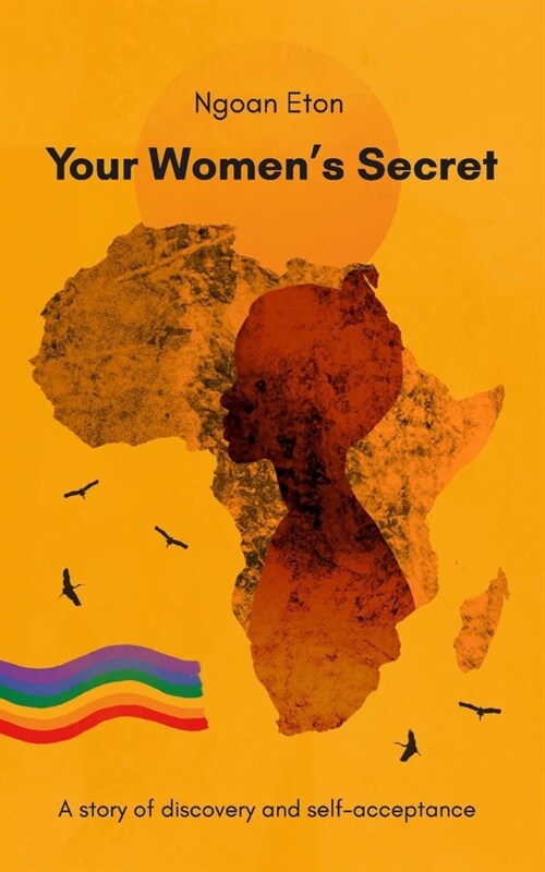 Your Womens Secret: A Story of Discovery and Self-Acceptance (Paperback)