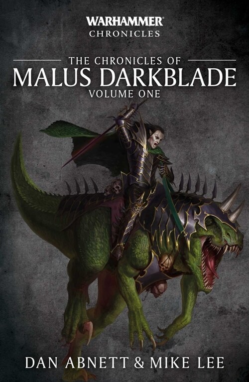 Chronicles of Malus Darkblade: Volume One (Paperback)
