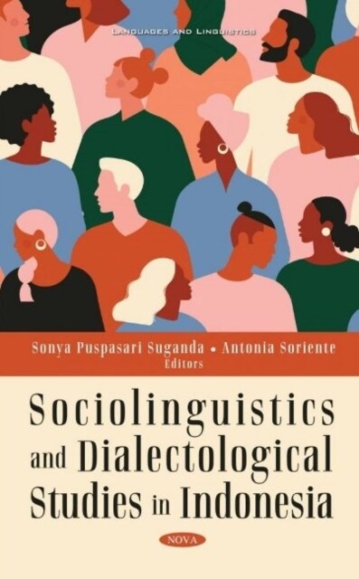 Sociolinguistics and Dialectological Studies in Indonesia (Hardcover)