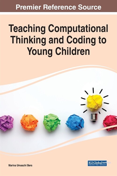 Teaching Computational Thinking and Coding to Young Children (Hardcover)