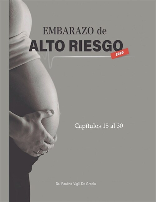 Embarazo De Alto Riesgo 2 (Paperback)