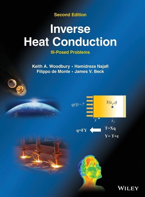 Inverse Heat Conduction: Ill-Posed Problems (Hardcover, 2)