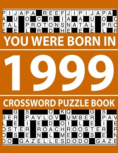 Crossword Puzzle Book 1999: Crossword Puzzle Book for Adults To Enjoy Free Time (Paperback)