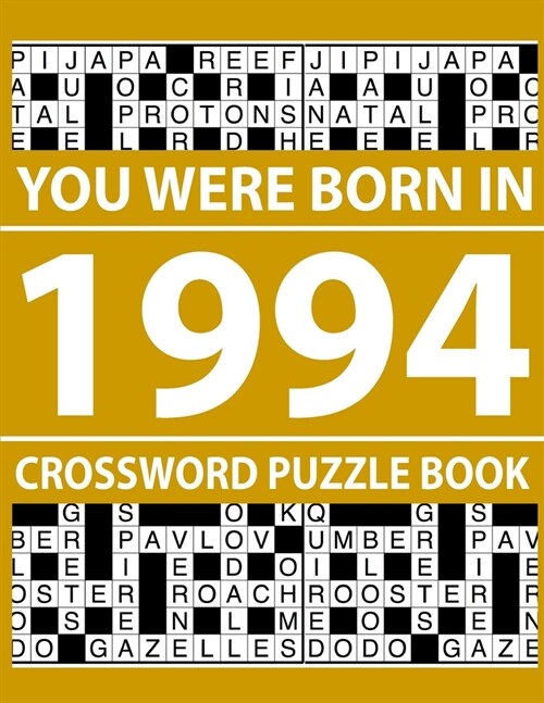 Crossword Puzzle Book 1994: Crossword Puzzle Book for Adults To Enjoy Free Time (Paperback)