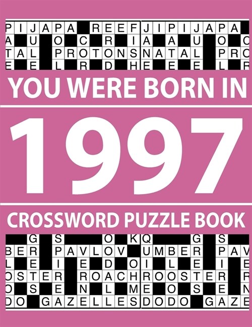 Crossword Puzzle Book 1997: Crossword Puzzle Book for Adults To Enjoy Free Time (Paperback)