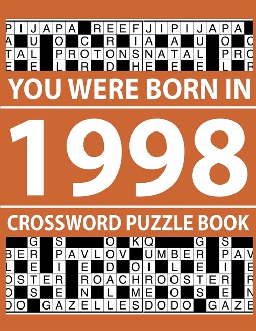 Crossword Puzzle Book 1998: Crossword Puzzle Book for Adults To Enjoy Free Time (Paperback)