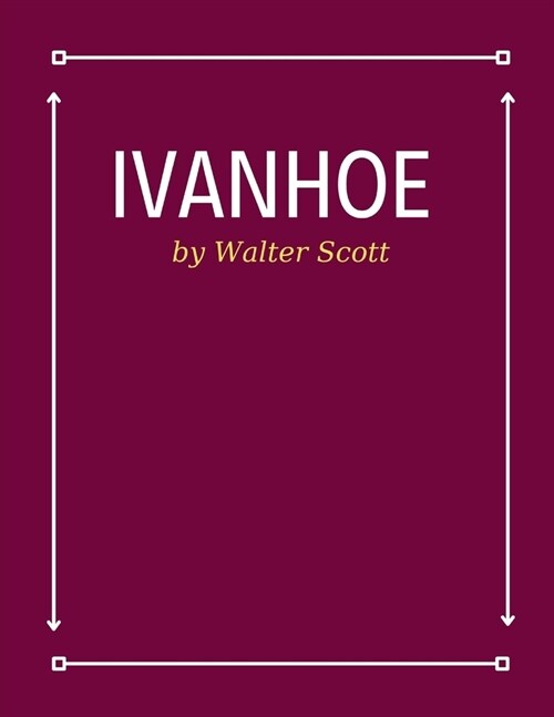 Ivanhoe by Walter Scott (Paperback)