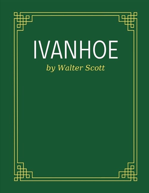 Ivanhoe by Walter Scott (Paperback)