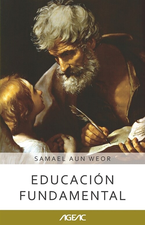 Educaci? fundamental (AGEAC): Edici? Blanco y Negro (Paperback)