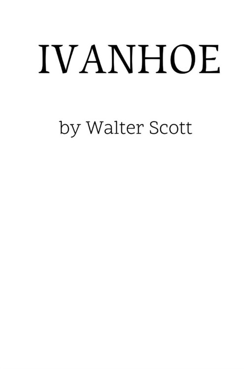 Ivanhoe by Walter Scott (Paperback)