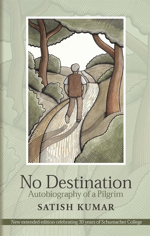 No Destination : Autobiography of a Pilgrim (Paperback, 4 ed)