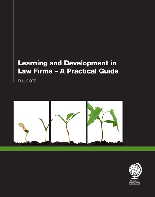 LEARNING AND DEVELOPMENT FOR LAW FIRMS (Paperback)