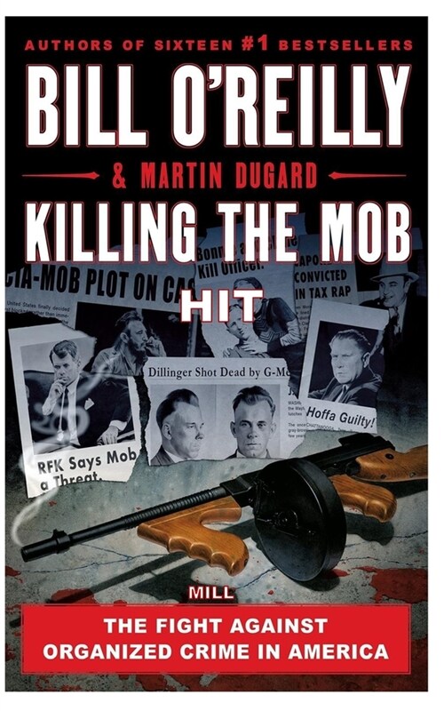 Hit : Killing the Mob guide: The Fight Against Organized Crime in America (Paperback)