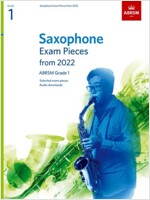 Saxophone Exam Pieces from 2022, ABRSM Grade 1 : Selected from the syllabus from 2022. Score & Part, Audio Downloads (Sheet Music)