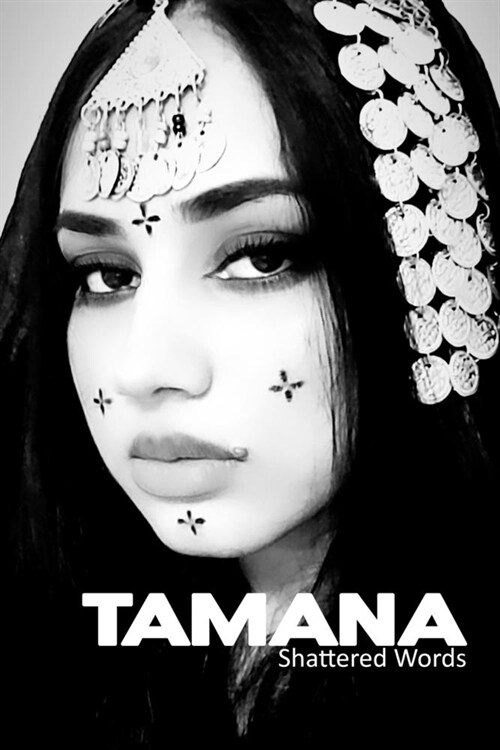 Tamana: Shattered Words (Paperback)