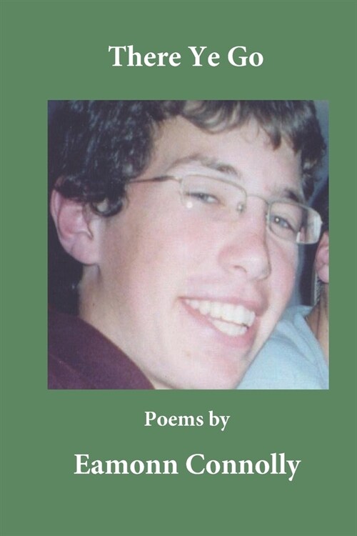 There Ye Go: Poems (Paperback)