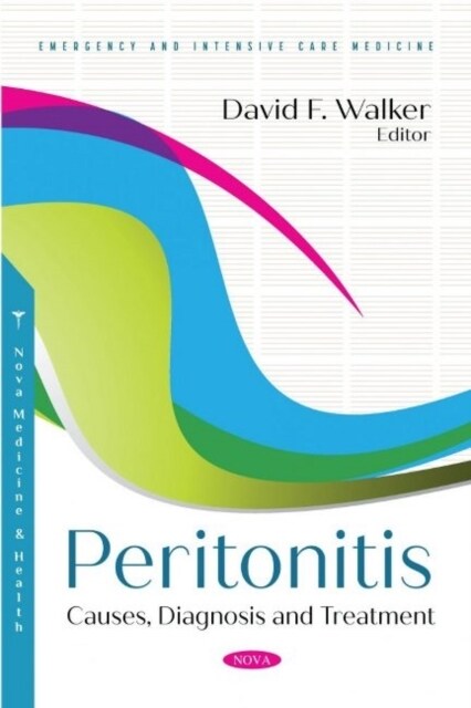 Peritonitis : Causes, Diagnosis and Treatment (Paperback)