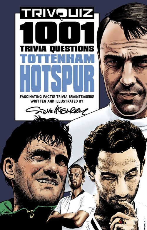 Trivquiz Tottenham Hotspur : 1001 Questions (Paperback)